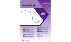 Monoflorid - Model PGA - Non-Absorbable Surgical Suture - Brochure