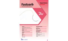 Fastsorb - Model PGA - Fast Absorbable Surgical Suture - Brochure