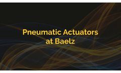 Pneumatic Actuators - Video