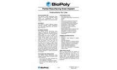 BioPoly - Partial Resurfacing Knee Implant - Brochure