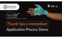 #new FlexiOH Thumb Spica Immobilizer for immobilization of bone fracture in thumb - Video