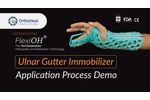 New Variant - FlexiOH Ulnar Gutter Immobilizer for finger fracture - Video