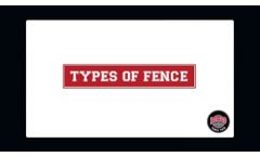 Types of Fence - Video