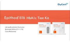 Epithod??616 HbA1c Test, Point-Of-Care Testing, DxGen Corp. - Video