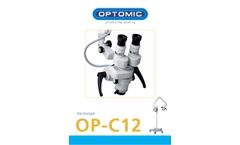 Optomic - Model OP-C12 - ENT Microscopes Brochure