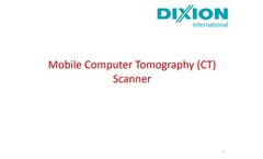 Dixion - Mobile Computer Tomography (CT) Scanner - Brochure