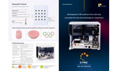 S-PIKE - Bio 3D Printer Brochure