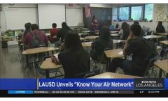 LAUSD Unveils Air Quality Monitoring Network - Video