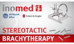 Stereotactic Brachytherapy for Brain Tumors ??? surgical workflow ??? inomed - Video