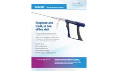 Resectr - Tissue Resection Device Brochure
