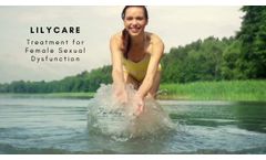 LilyCare by Medispec for Female Sexual Dysfunction (FSD) & Women`s Health - Video
