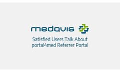 Satisfied Users Talk About portal4med Referrer Portal - Video