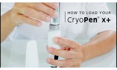 How to load your CryoPen X+ - Video