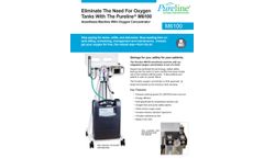 Pureline - Model M6100 - Mobile Non-Rebreathing `Free Oxygen` Anesthesia Machine - Brochure