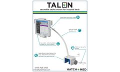HatchMed - Model TALON - Securable Tablet Mount for Hospital Beds - Brochure