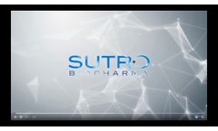 About Sutro Biopharma - Video