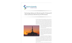 White Paper - Technology Options for Monitoring Oil in Produced Water – Inline Continuous Monitoring and IR Analysis