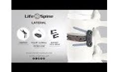 Life Spine`s Lateral Spine Surgery Procedure - Video