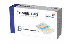 Trushield - Model NXT - Non- Adherent Wound Dressing