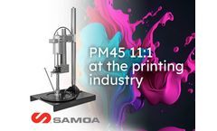 SAMOA PM45 11:1 installed in the Latvian printing industry reduces waste and operating costs.
