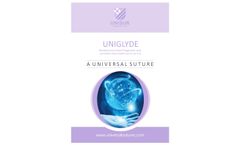 Unisur - Model UNIGLYDE - Polyglycolic Acid Suture - Brochure