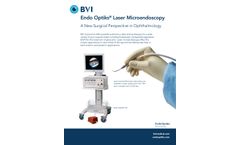 BVI Endo Optiks - Model E2/E4 - Ophthalmic Laser Endoscopy System - Brochure