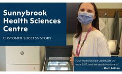 Customer Spotlight - Sunnybrook Health Science Centre - Video