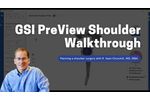 PreView Shoulder Walkthrough with Dr. Sean Churchill - Video