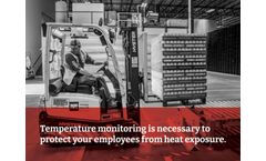 Temperature monitoring is necessary to protect your employees from heat exposure