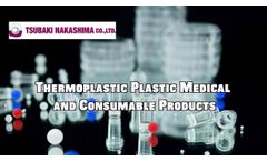 Medical disposable plastics - Video