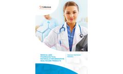 Medical and Pharmaceutical Materials for Innovative Healthcare Products - Brochure