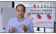 X-ZELL PITCH – Why early cancer detection is possible today, and how we will bring it to the world - Video
