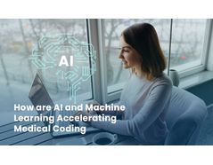 Taking Medical Coding to the next level with AI and Machine Learning