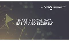 JiveX Healthcare Connect - Video