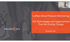 Cuffless Blood Pressure Monitoring: The Technologies and Opportunities That Are Driving Change - Video
