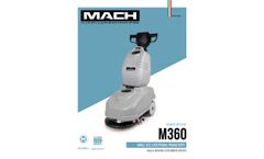 Mach - Model M360 - Compact Walk Behind Auto-Scrubber - Brochure
