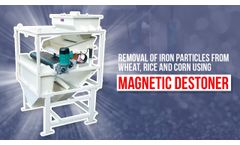 Removal Of Iron Particles From Wheat, Rice and Corn Using Magnetic Destoner - Video