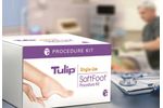The Tulip SoftFoot - Procedure Kit