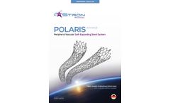 Stron - Model POLARIS ADVANCE - Peripheral Vascular Self-Expanding Stent System Brochure