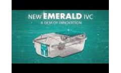 New Emerald IVC - A Gem of Innovation - Video