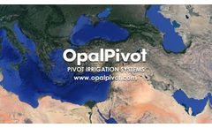Opal Pivot Irrigation Systems - Video