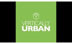 Vertically Urban Company Introduction - Video