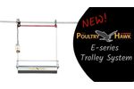 NEW! Poultry Hawk E-Series Trolley System - Video