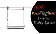 NEW! Poultry Hawk E-Series Trolley System - Video