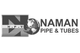 Naman Pipe & Tubes