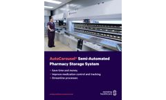 Swisslog - Model AutoCarousel - Semi-Automated Pharmacy Storage System Brochure