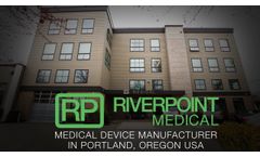 About Riverpoint Medical - Video