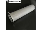 TOPTITECH - Sintered SUS316L Wire Mesh Filter Tube with Perforated Support Layer