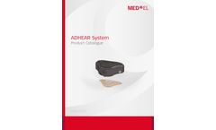 MED-EL - Model ADHEAR - Audio Processor & Adhesive Adapter - Brochure