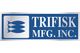 Trifisk Manufacturing Inc.